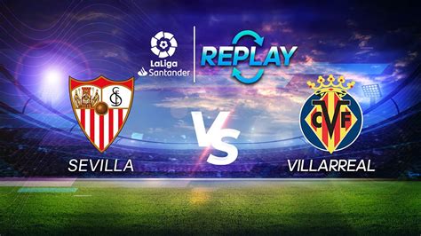 Sevilla vs Villarreal